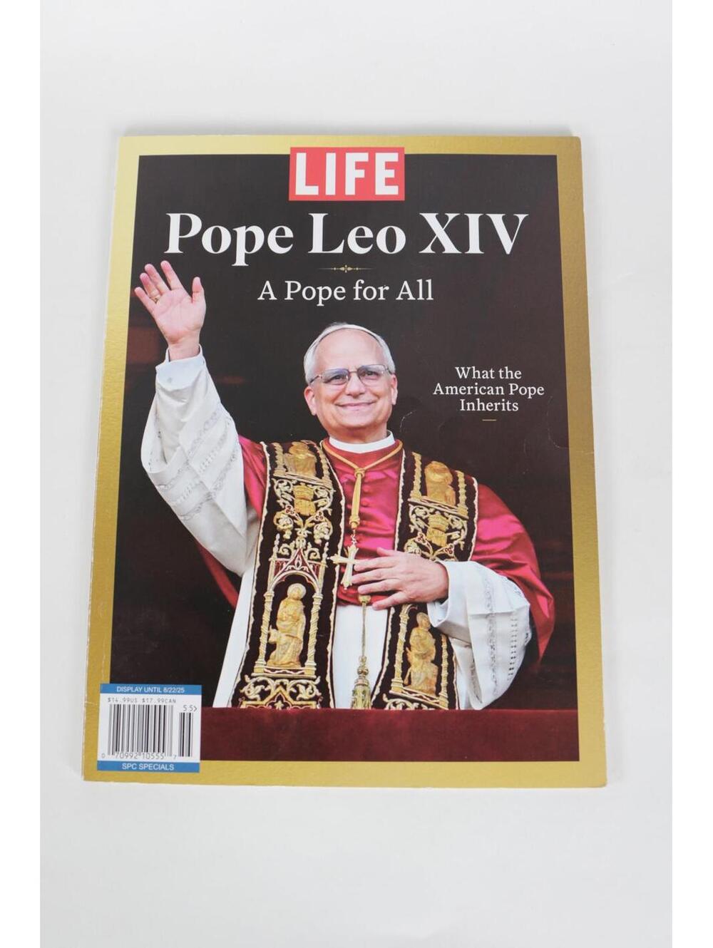 2025' LIFE Pope Leo XIV: A Pope For All Magazine